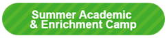 Summer Academic & Enrichment Camp